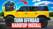 Installing the New Turn Offroad Hardtop on the Bronco: A Game-Changer for Offroad Enthusiasts